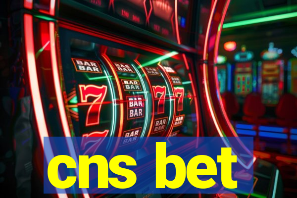 cns bet